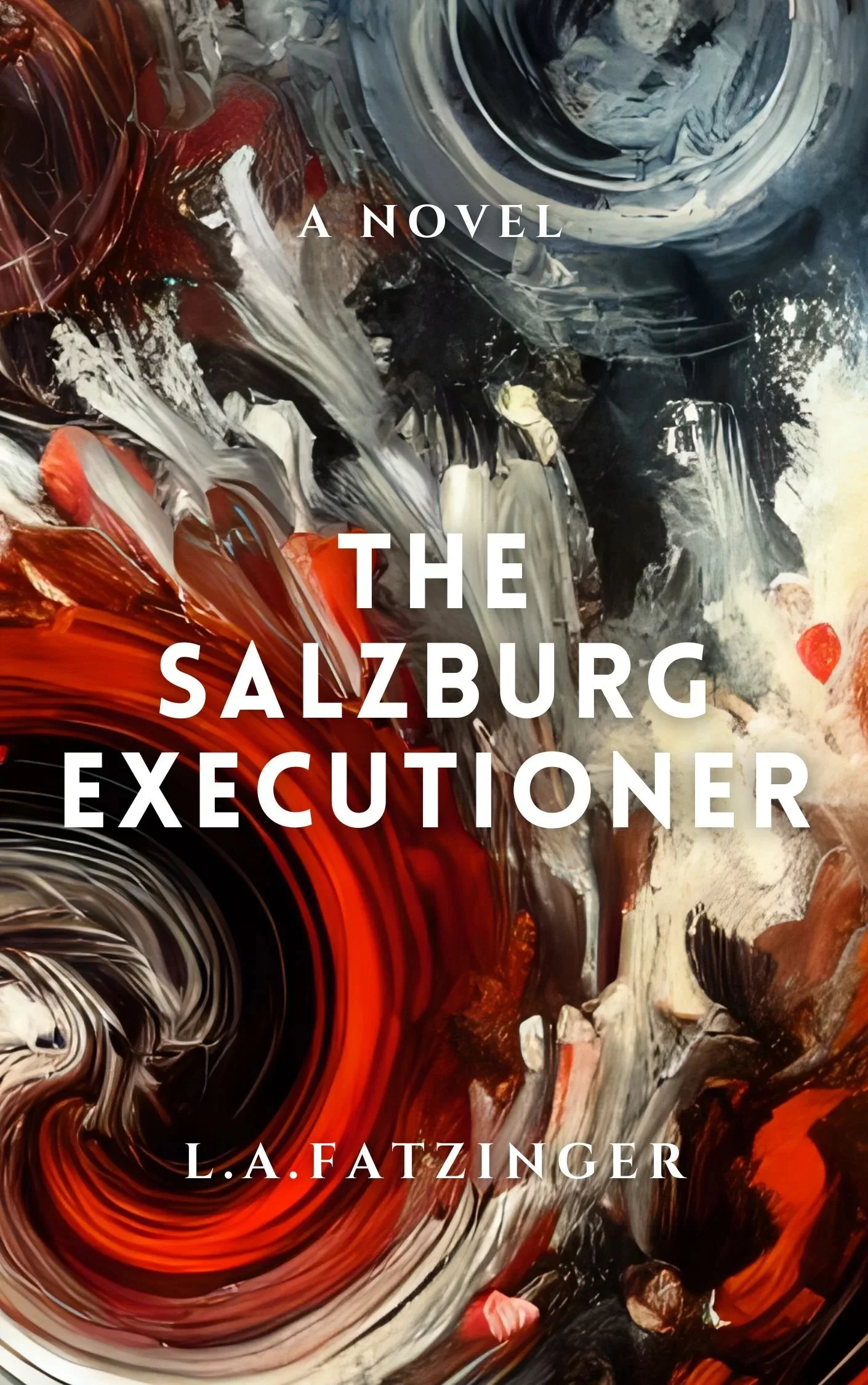 The Salzburg Executioner book cover by L.A. Fatzinger